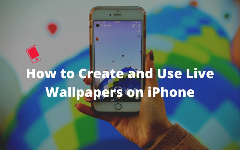 How To Create Or Set A Live Wallpaper On Your iPhone Or Android