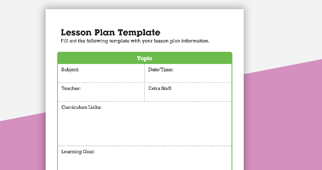 Lesson Plan Template Free 2021: Top 6 Effective Guides And Tips That You Must Apply In Teaching!