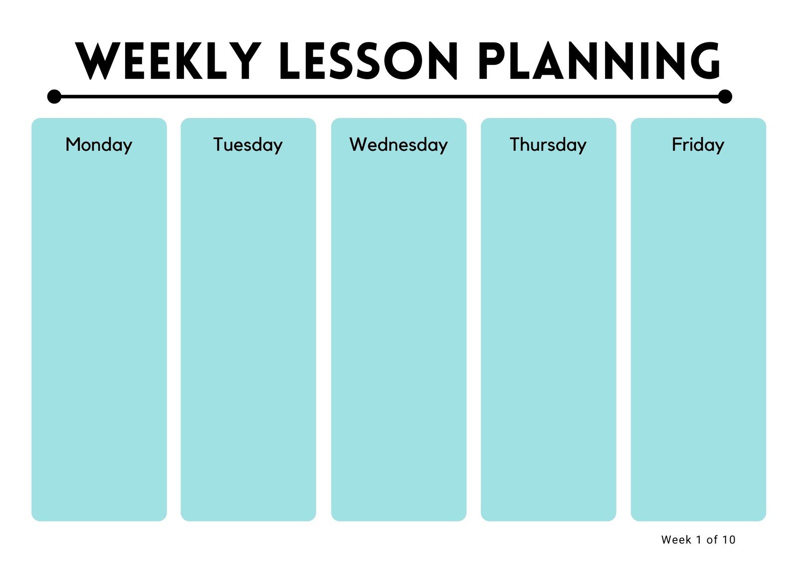 Blank weekly lesson plan templates in blue-green color with Monday to Friday columns and a title with black bold font